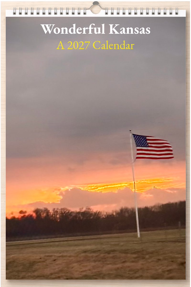 Wonderful Kansas: A 2027 Calendar