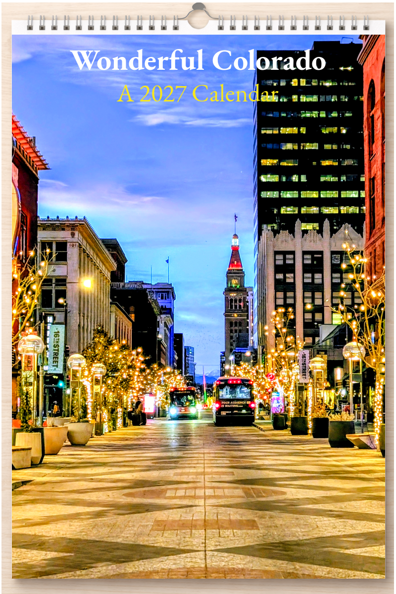 Wonderful Colorado: A 2027 Calendar