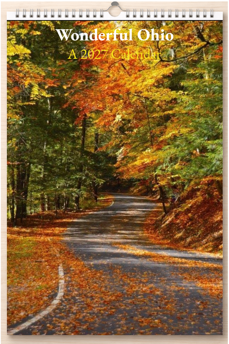 Wonderful Ohio: A 2027 Calendar