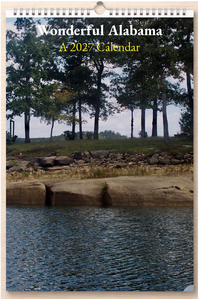 Wonderful Alabama: A 2027 Calendar