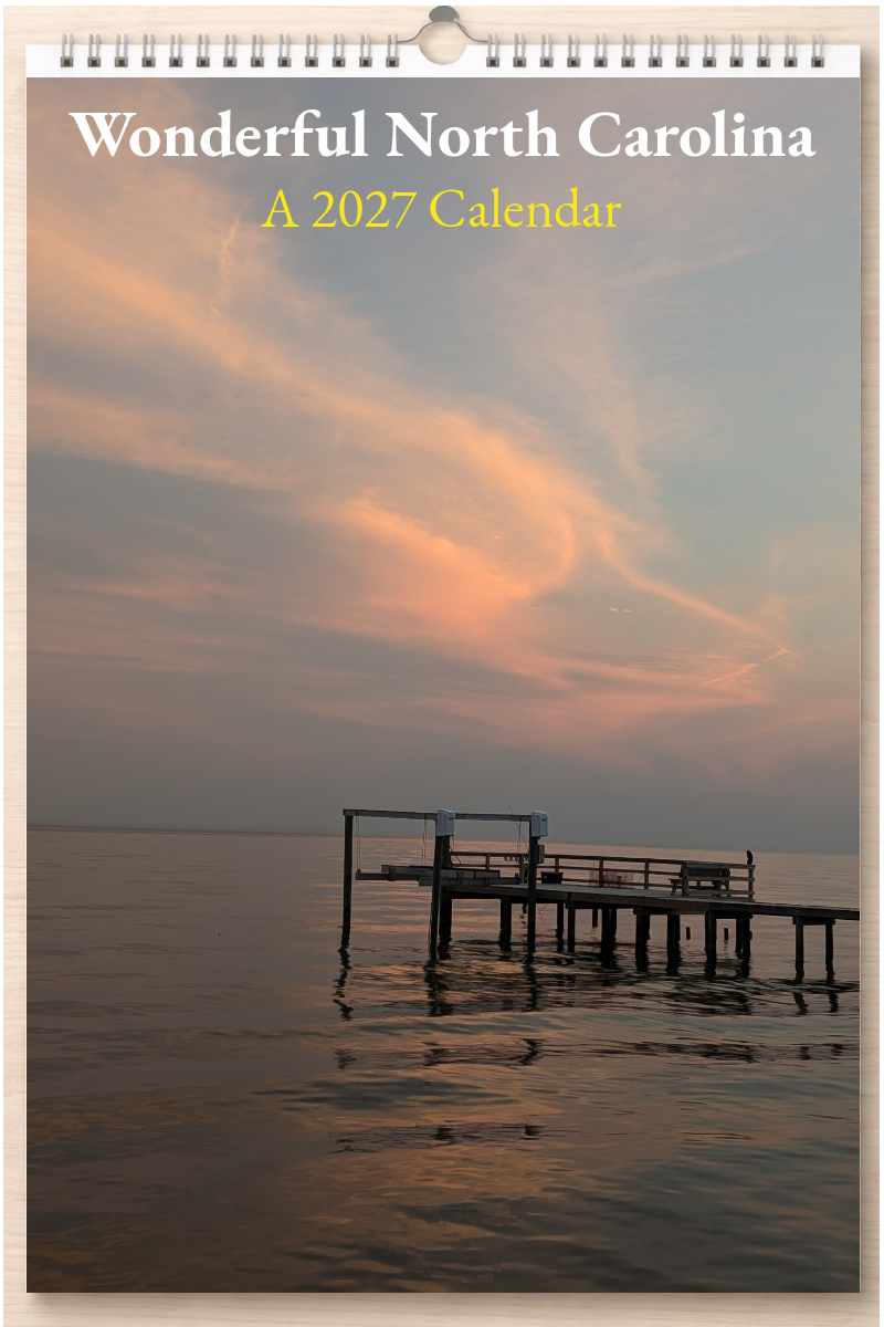 Wonderful North Carolina: A 2027 Calendar