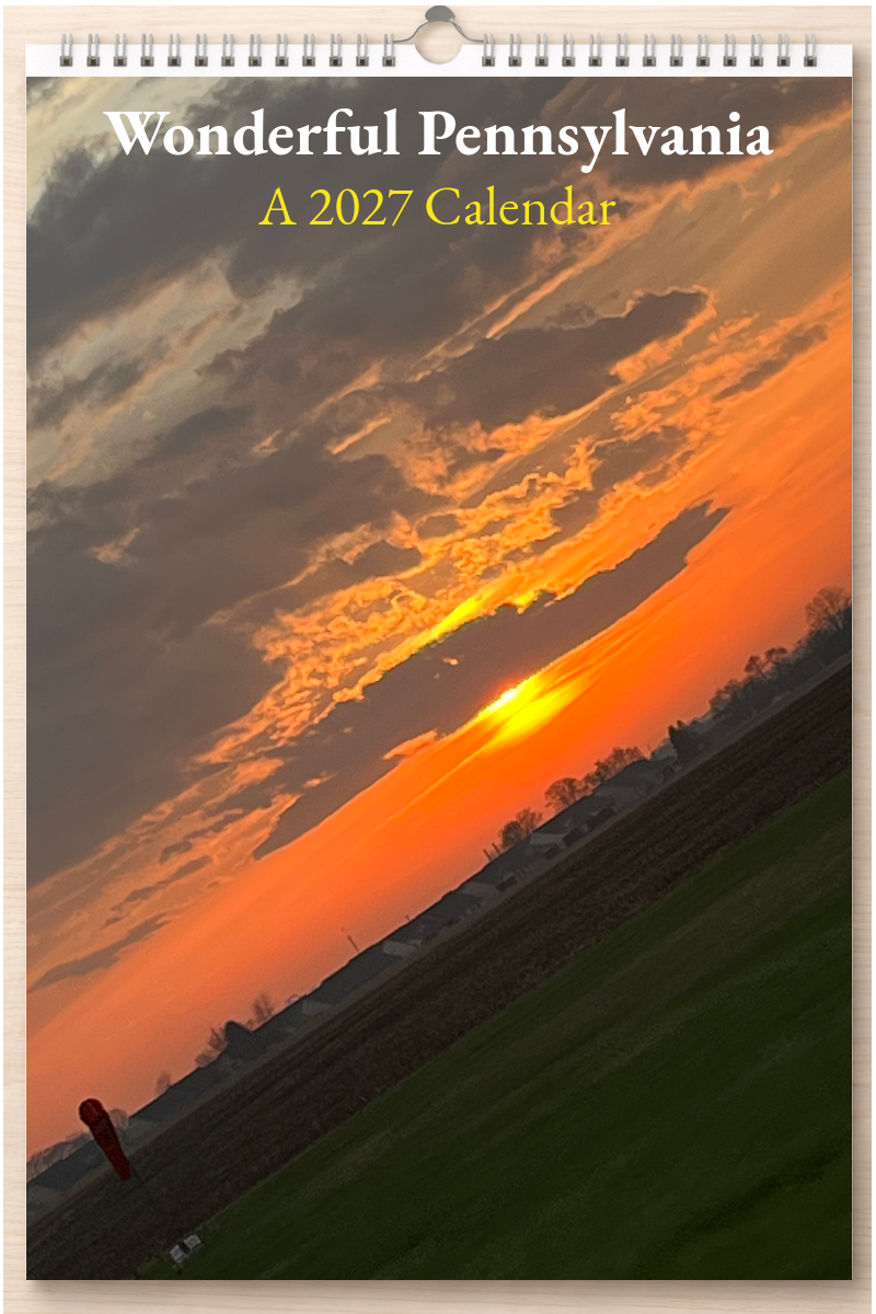 Wonderful Pennsylvania: A 2027 Calendar