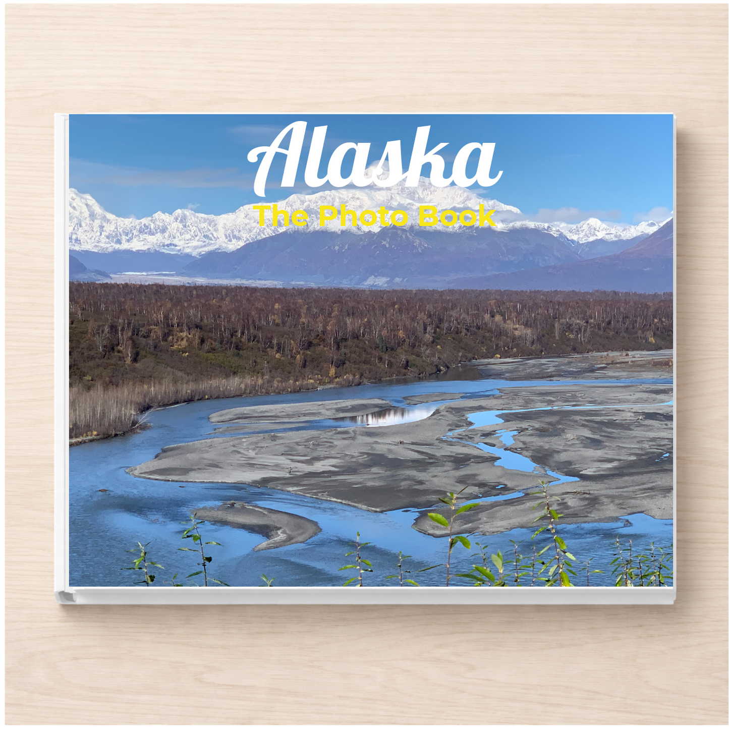 Alaska: The Photo Book
