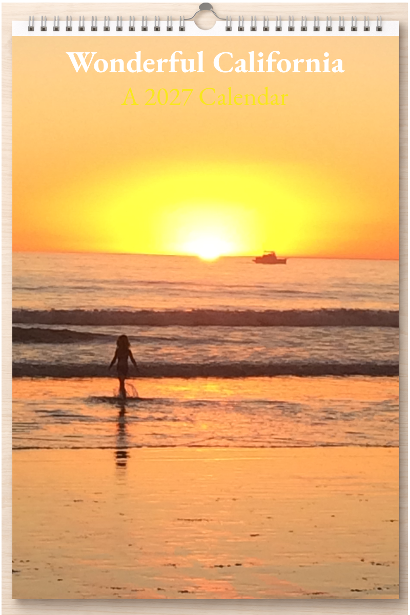 Wonderful California: A 2027 Calendar