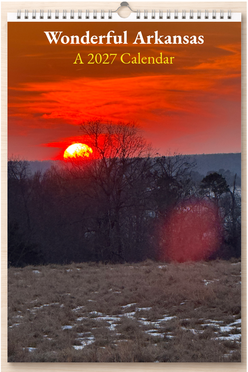 Wonderful Arkansas: A 2027 Calendar
