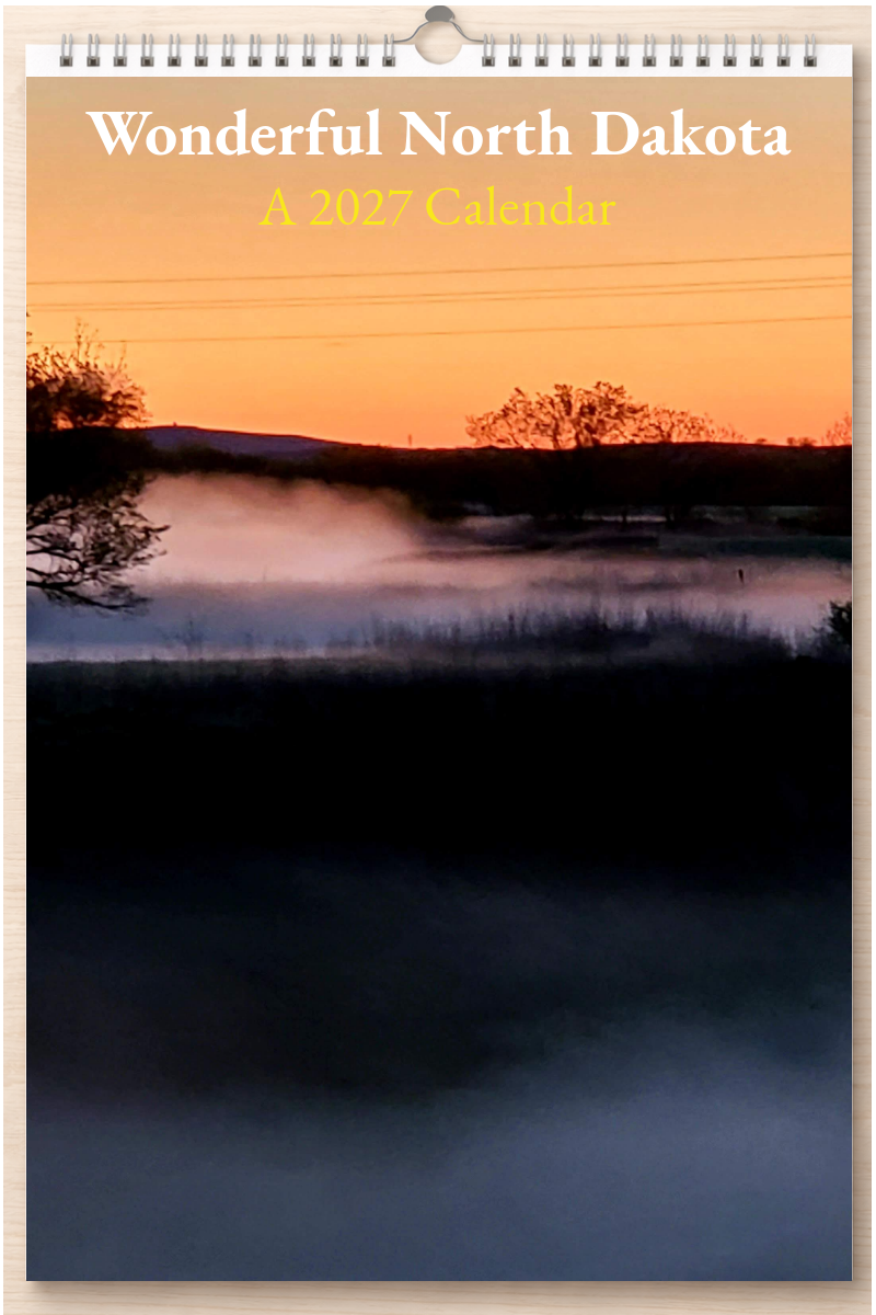 Wonderful North Dakota: A 2027 Calendar