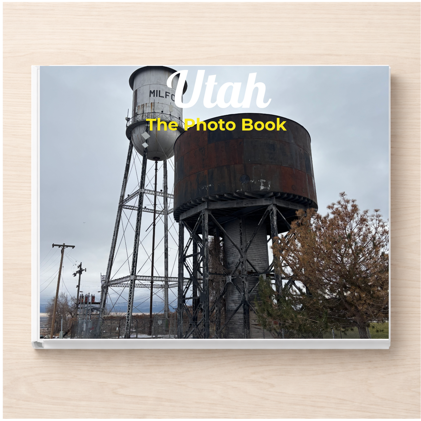 Utah: The Photo Book