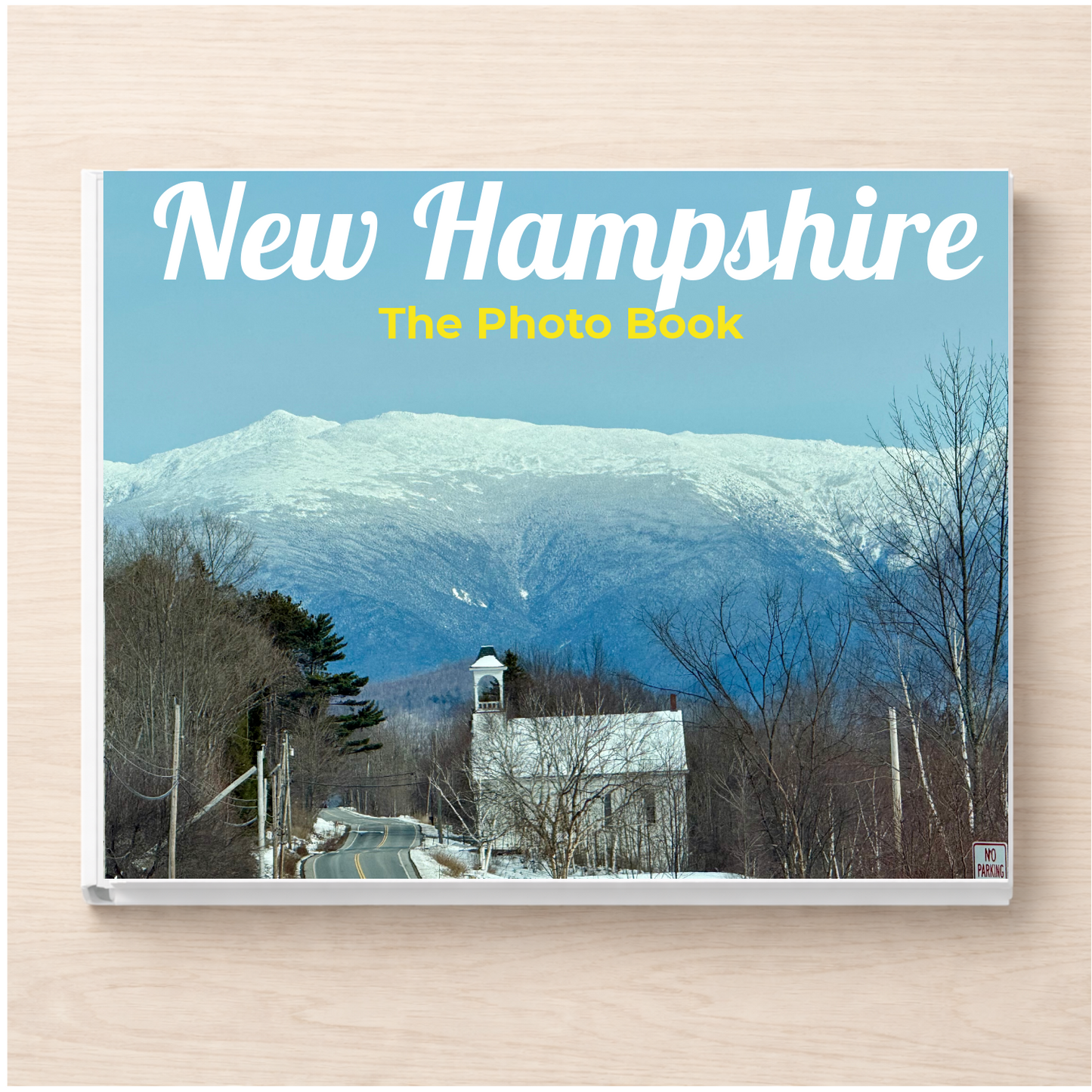 New Hampshire: The Photo Book
