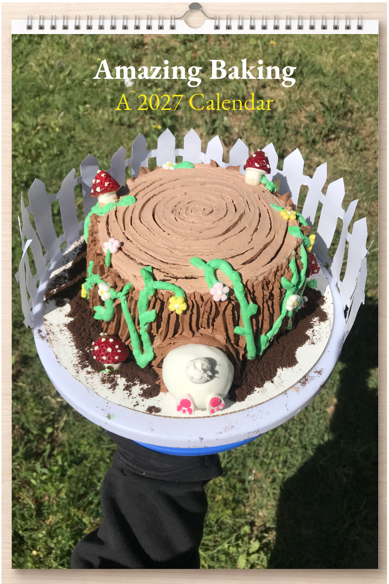 Amazing Baking: A 2027 Calendar