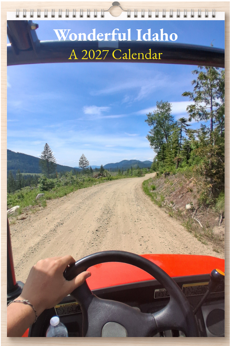 Wonderful Idaho: A 2027 Calendar