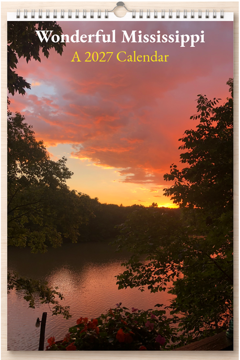 Wonderful Mississippi: A 2027 Calendar