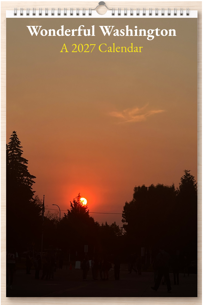 Wonderful Washington: A 2027 Calendar
