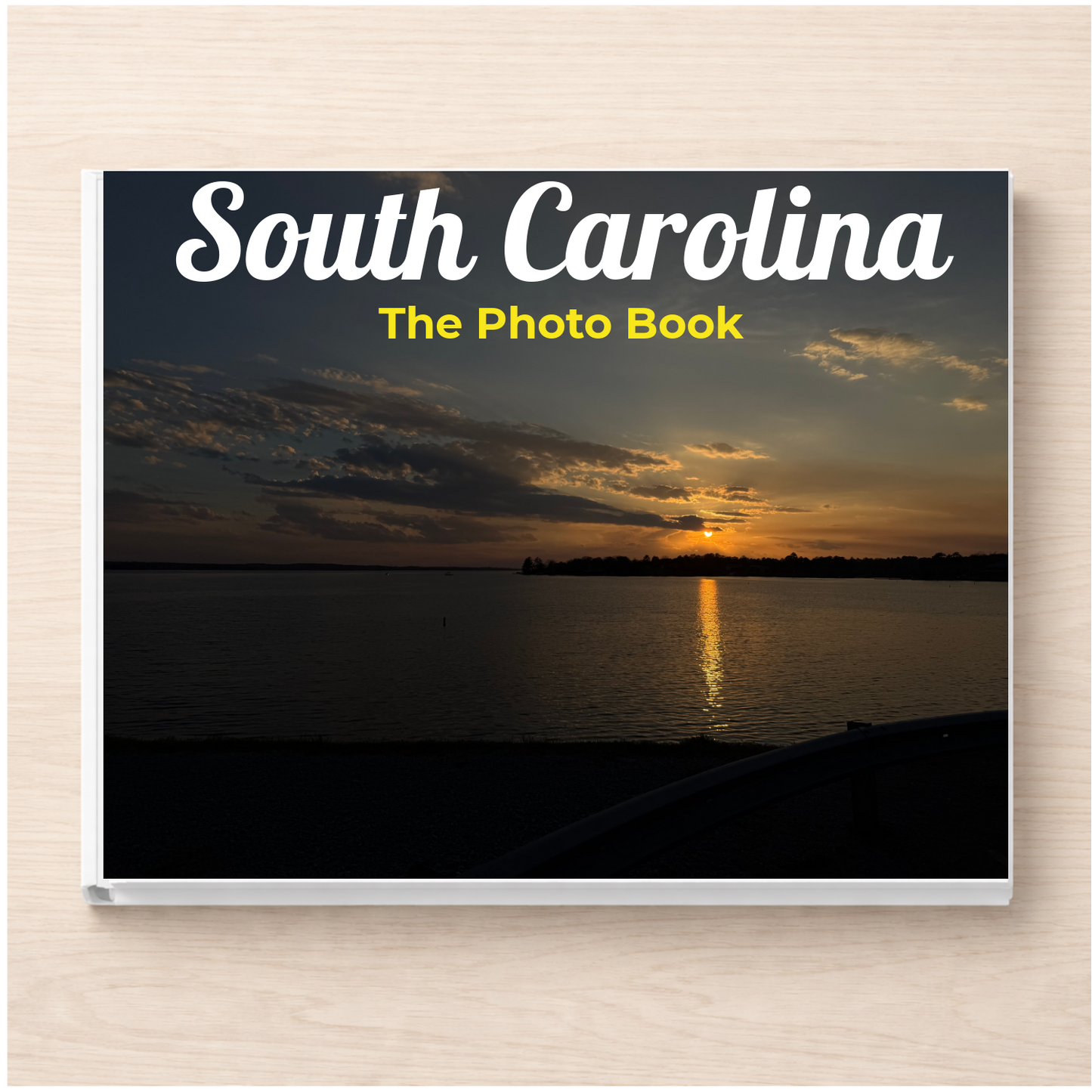 South Carolina: The Photo Book