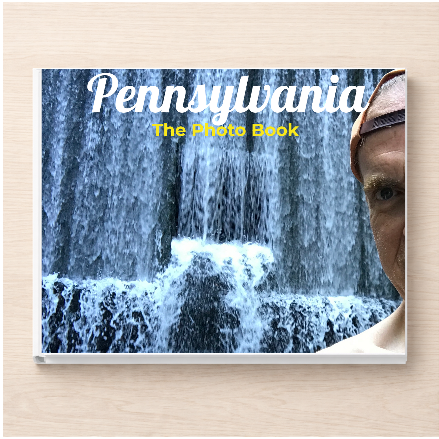 Pennsylvania: The Photo Book