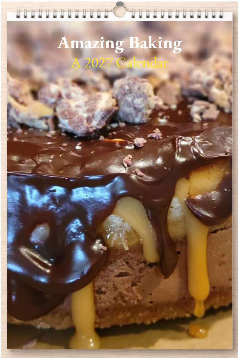 Amazing Baking: A 2027 Calendar