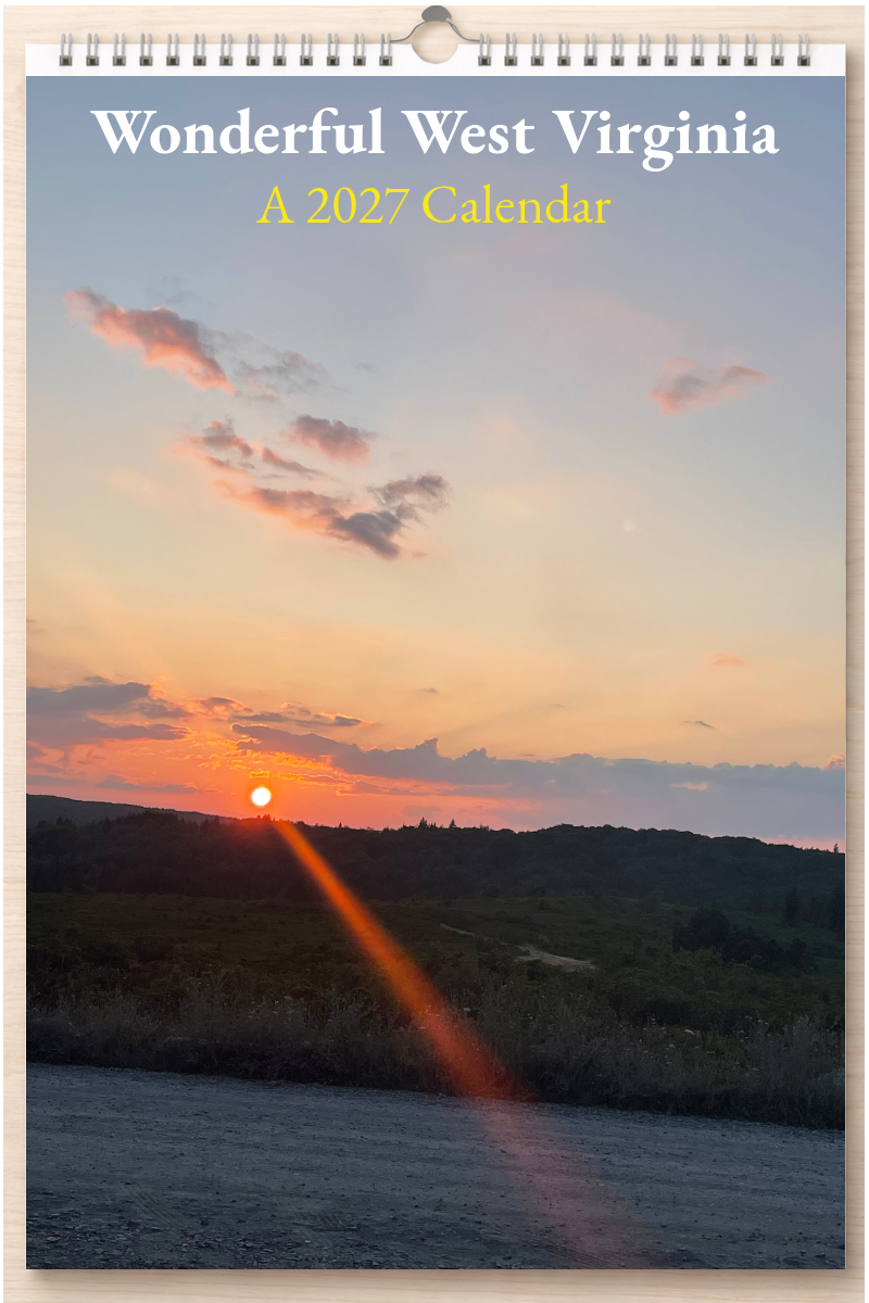 Wonderful West Virginia: A 2027 Calendar