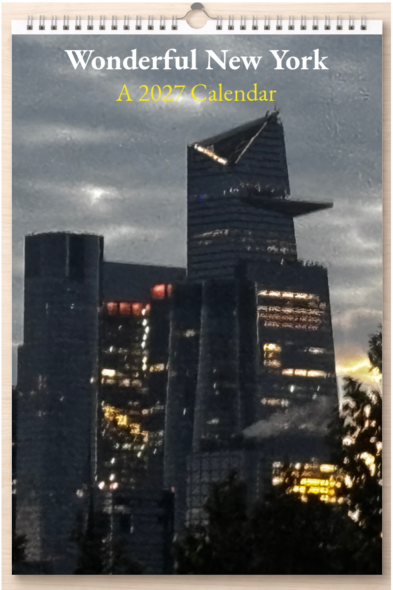 Wonderful New York: A 2027 Calendar