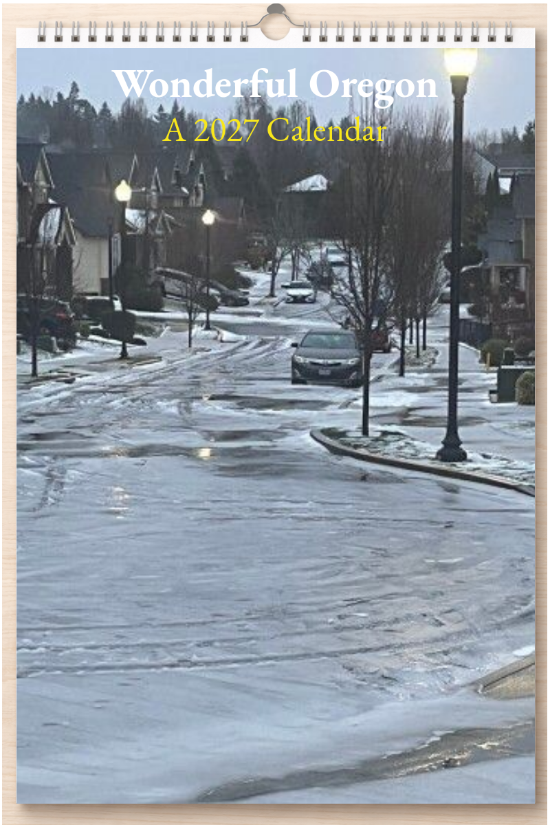 Wonderful Oregon: A 2027 Calendar