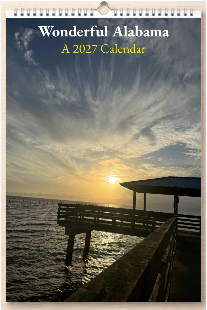 Wonderful Alabama: A 2027 Calendar