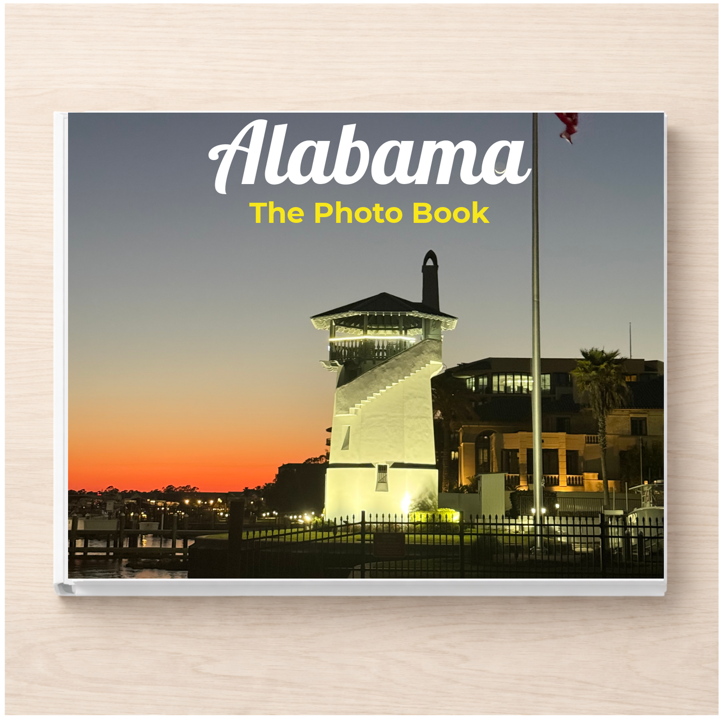 Alabama: The Photo Book