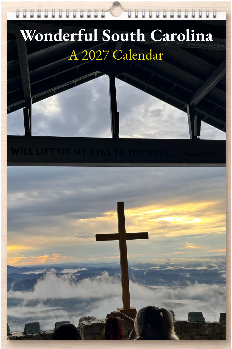 Wonderful South Carolina: A 2027 Calendar