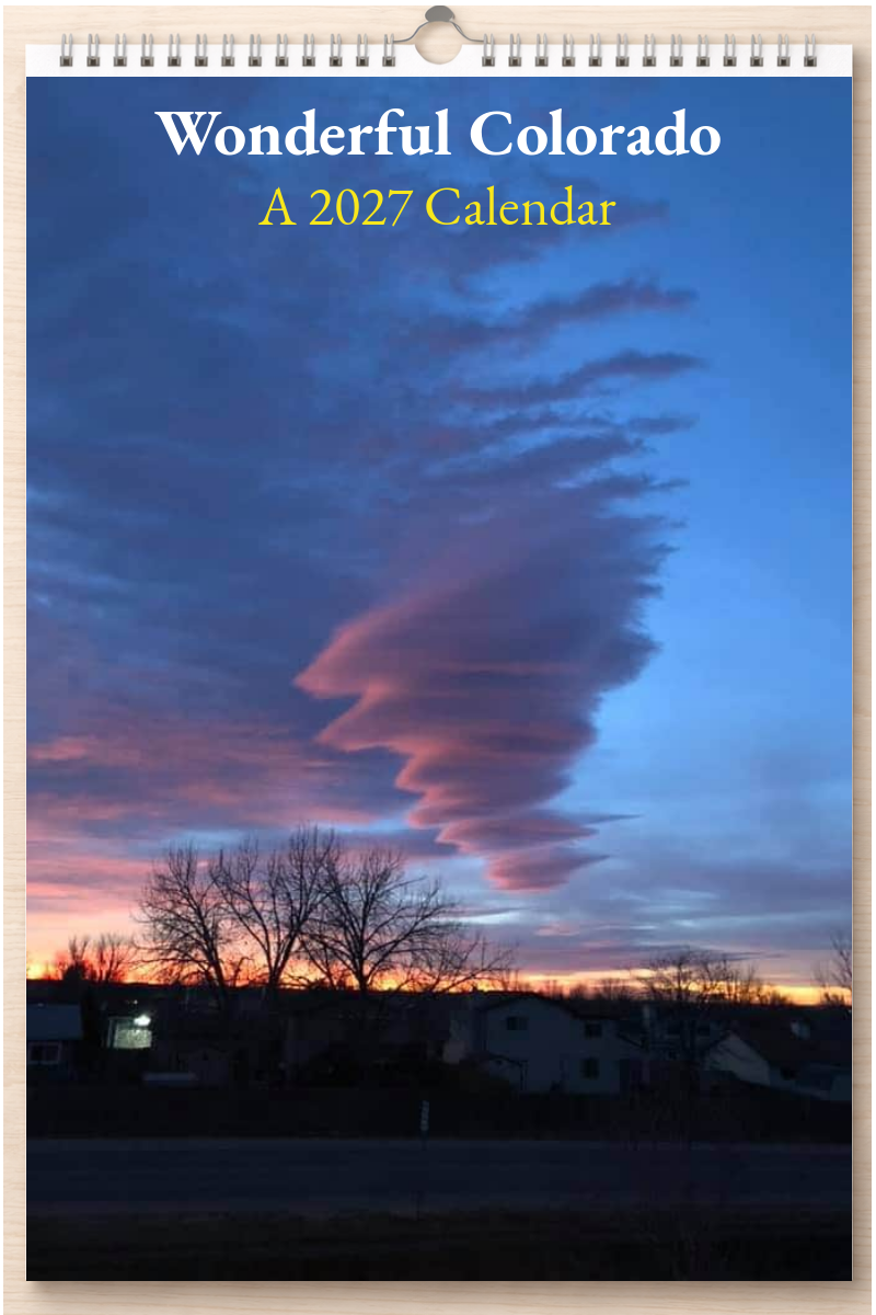 Wonderful Colorado: A 2027 Calendar