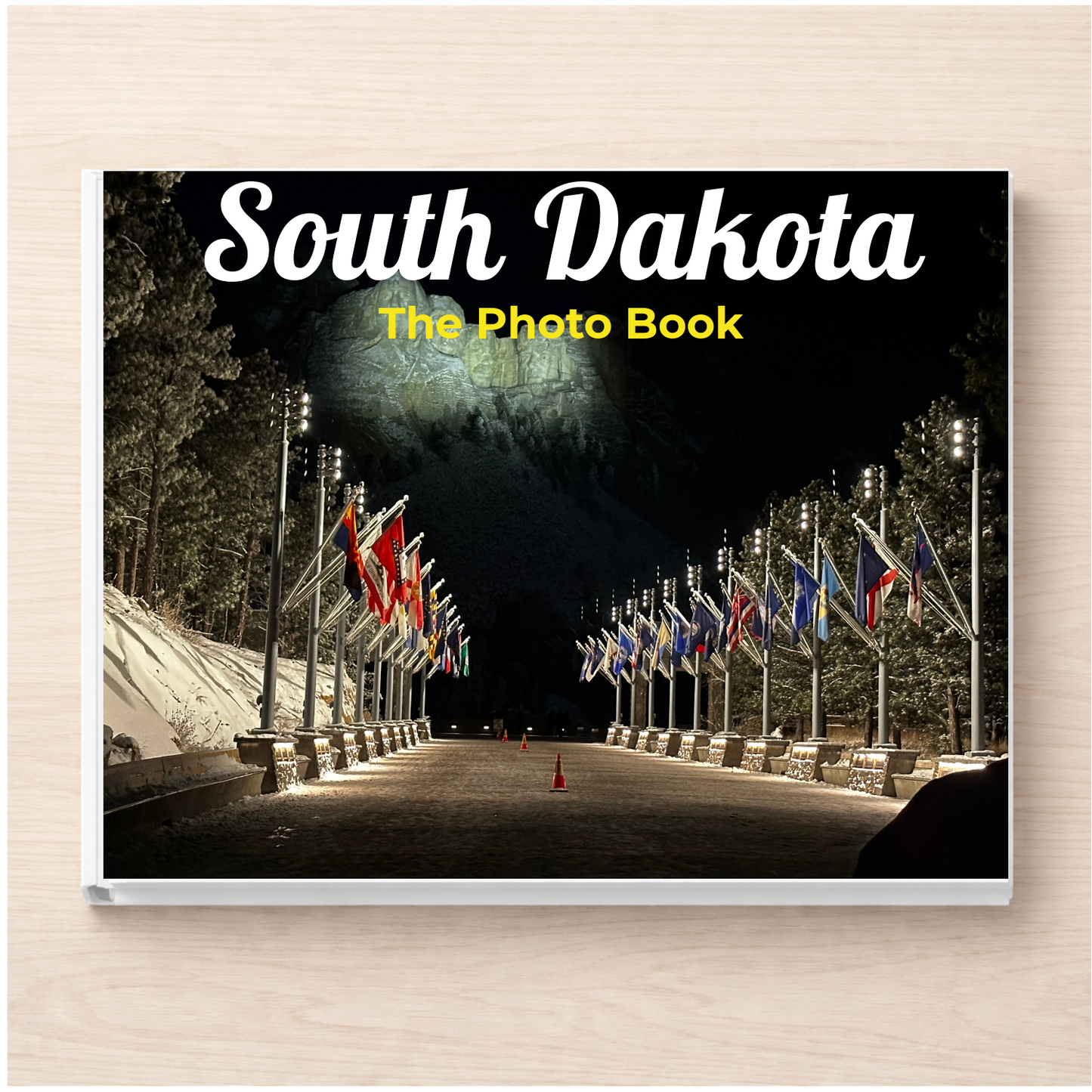 South Dakota: The Photo Book