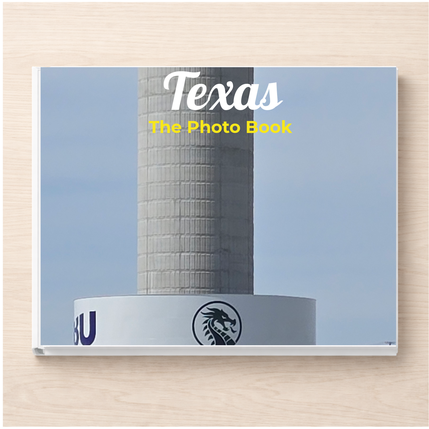 Texas: The Photo Book