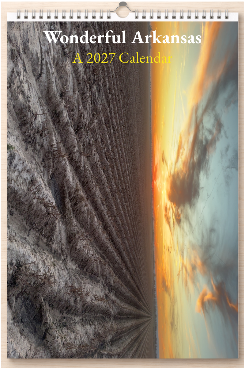 Wonderful Arkansas: A 2027 Calendar