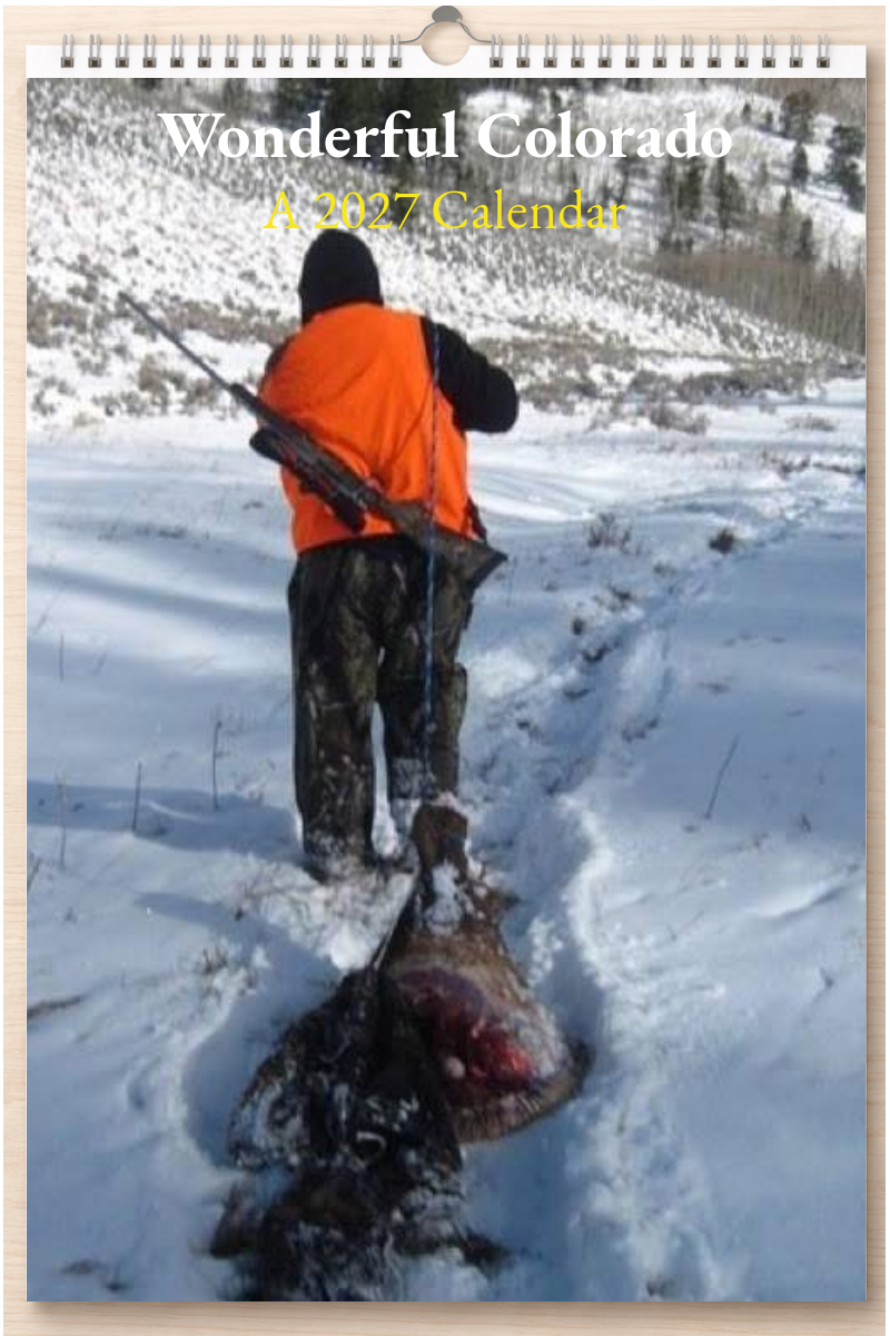 Wonderful Colorado: A 2027 Calendar