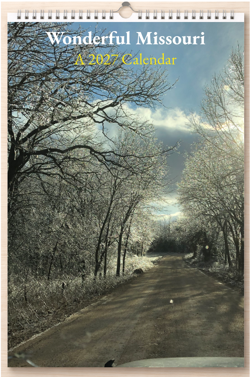 Wonderful Missouri: A 2027 Calendar