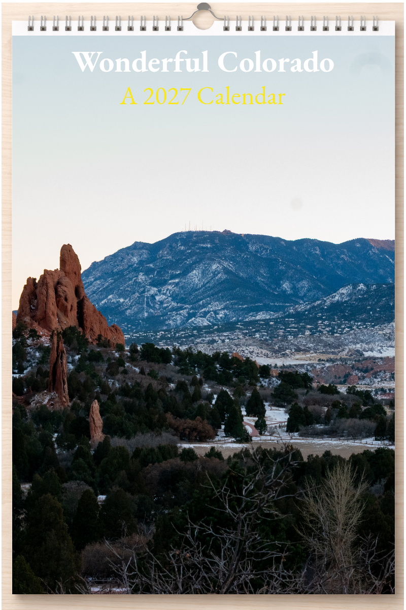 Wonderful Colorado: A 2027 Calendar