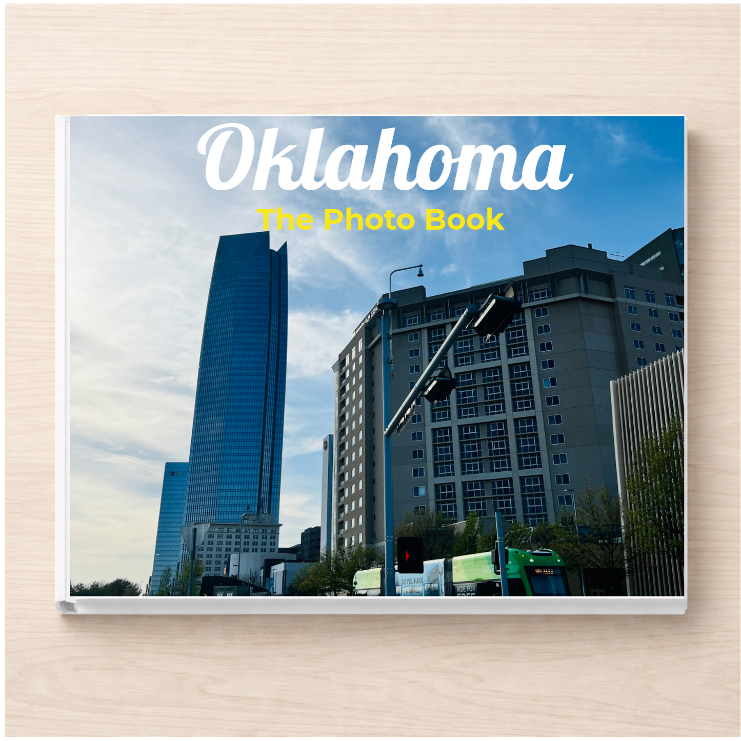 Oklahoma: The Photo Book