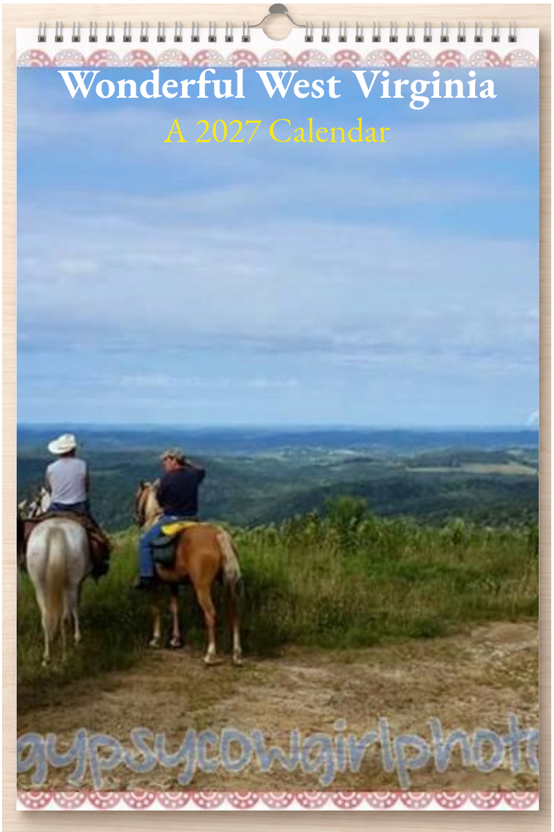 Wonderful West Virginia: A 2027 Calendar
