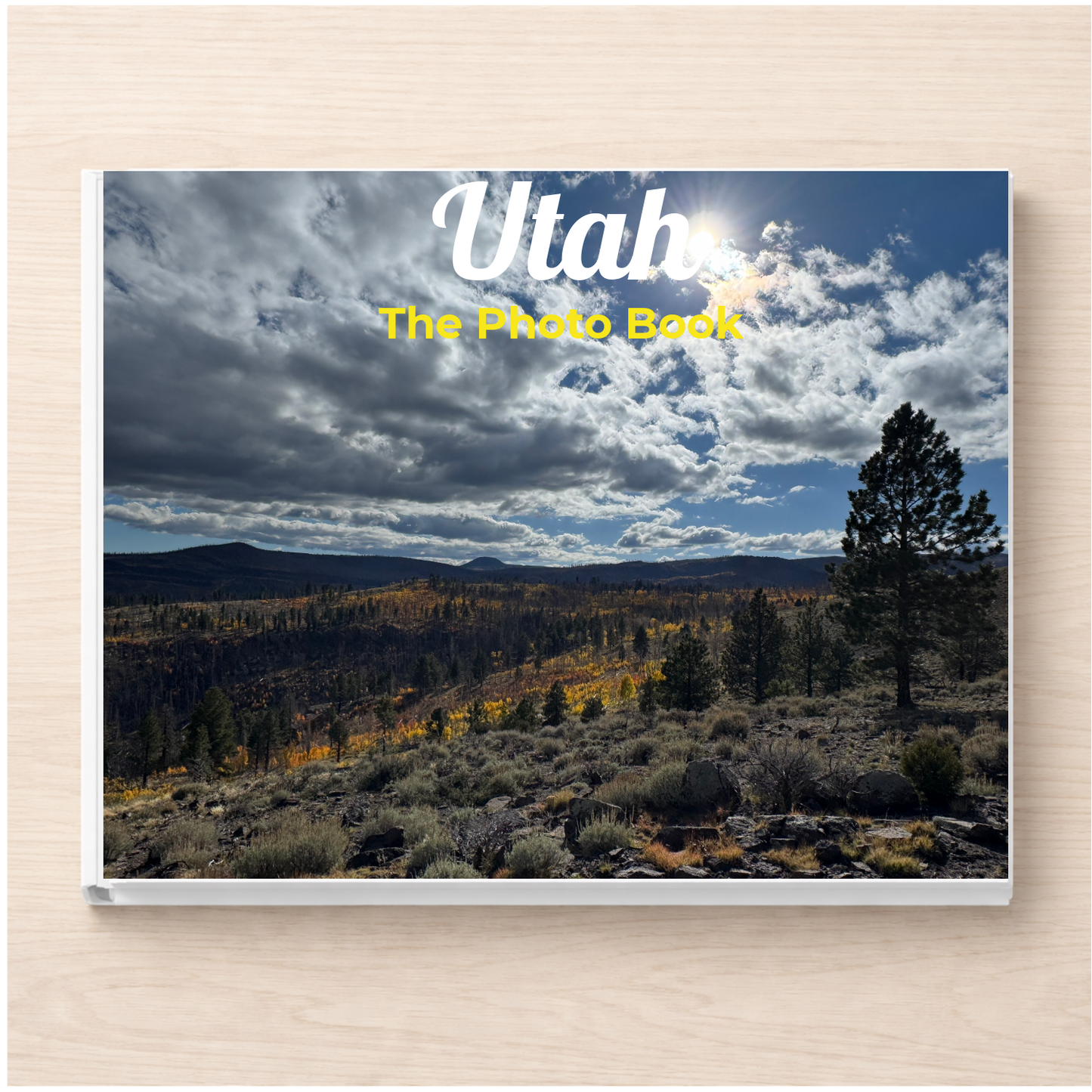 Utah: The Photo Book