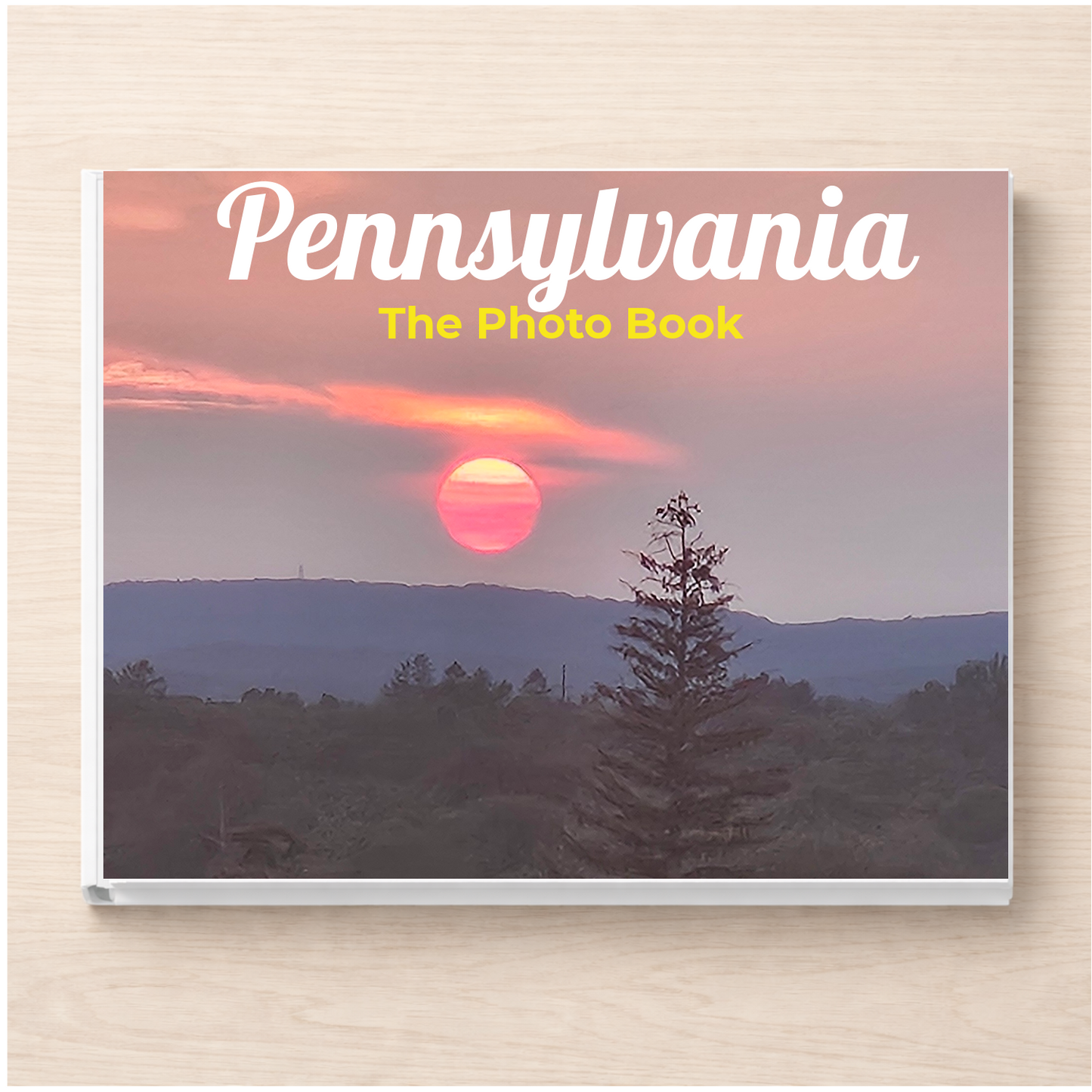 Pennsylvania: The Photo Book