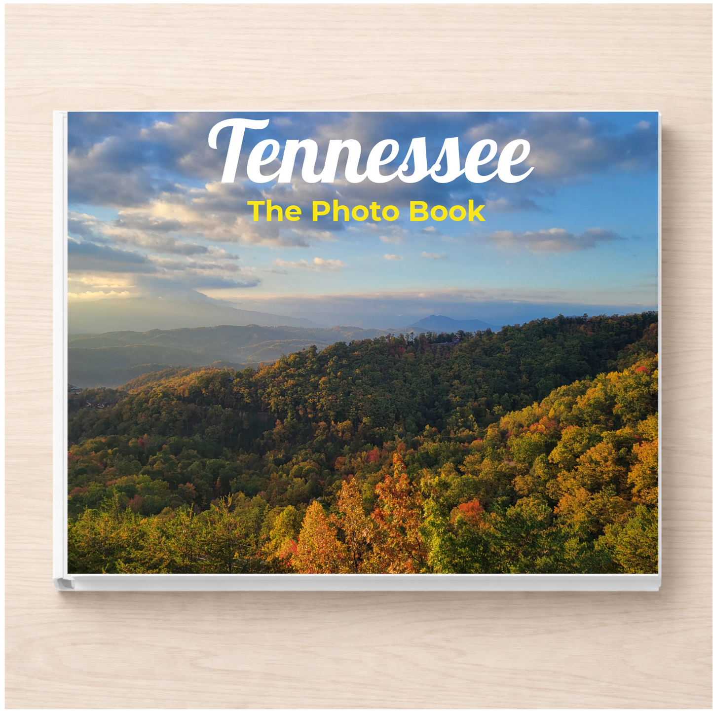 Tennessee: The Photo Book