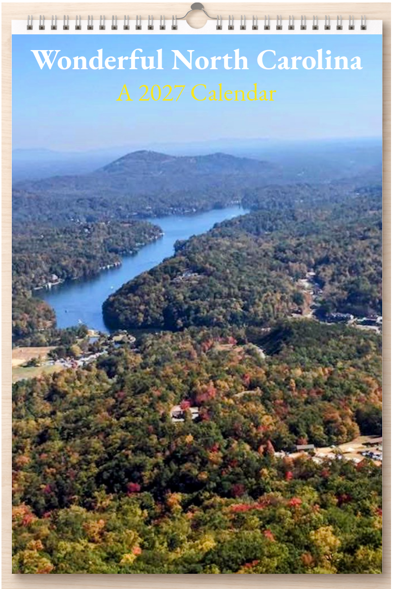 Wonderful North Carolina: A 2027 Calendar