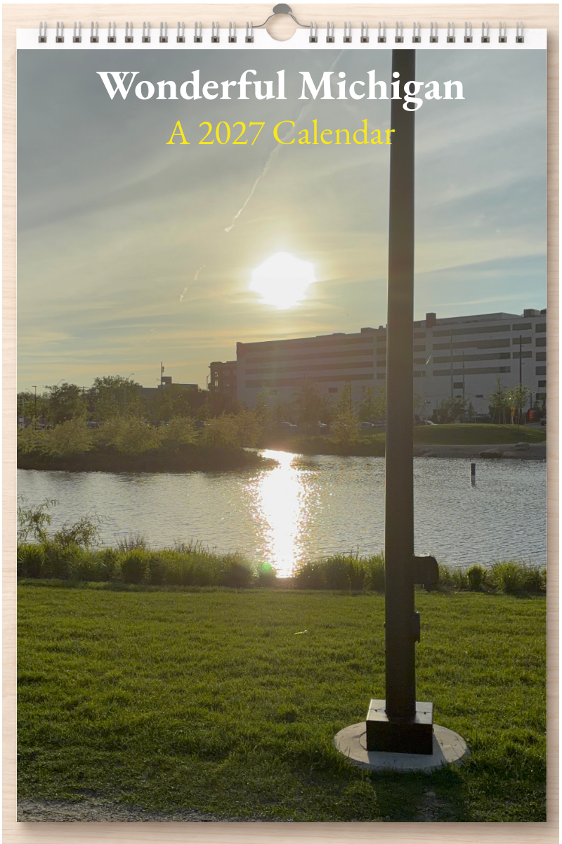 Wonderful Michigan: A 2027 Calendar