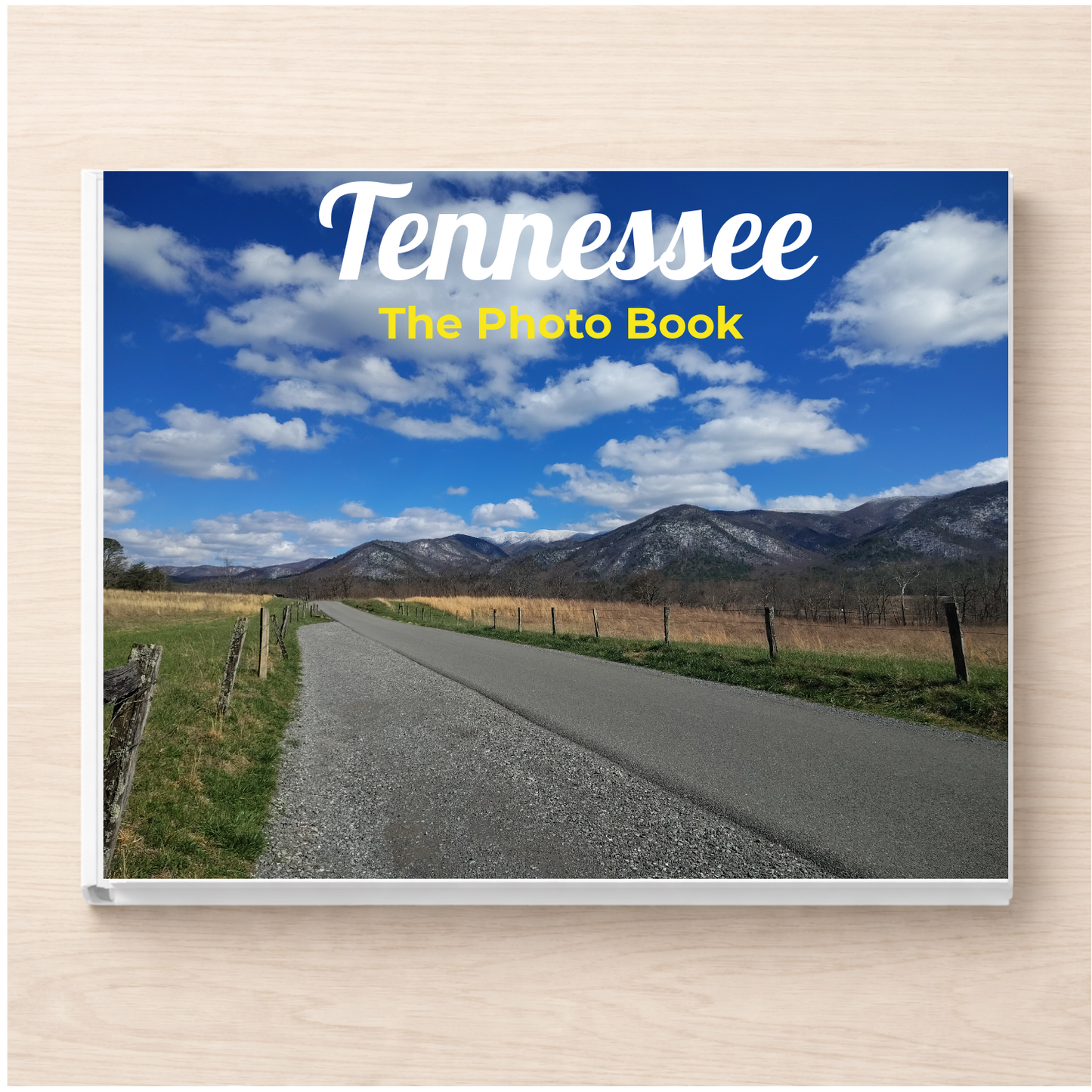 Tennessee: The Photo Book