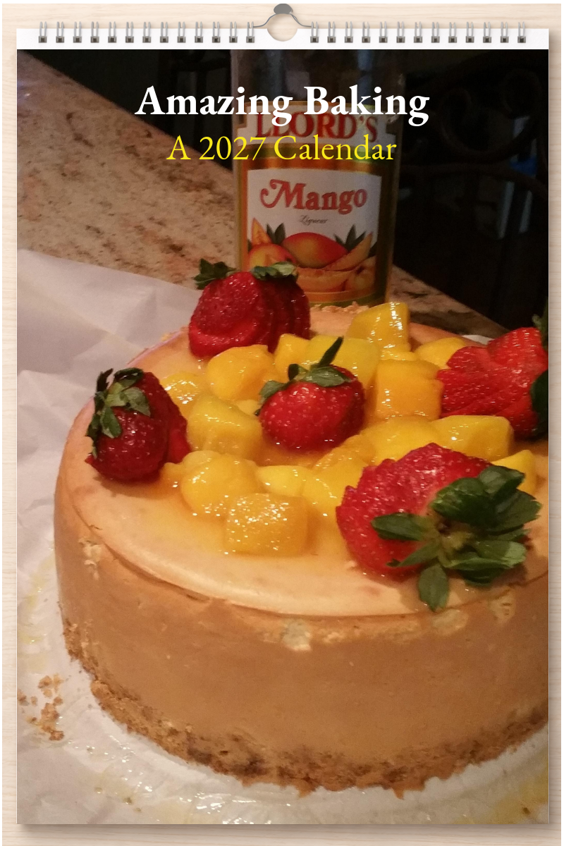 Amazing Baking: A 2027 Calendar