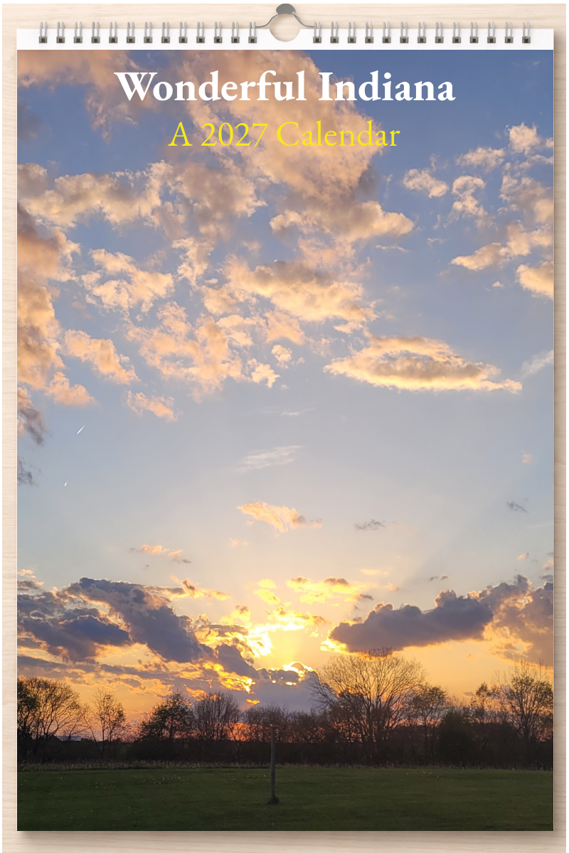 Wonderful Indiana: A 2027 Calendar