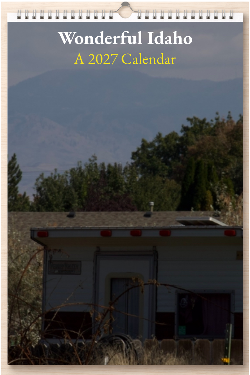 Wonderful Idaho: A 2027 Calendar