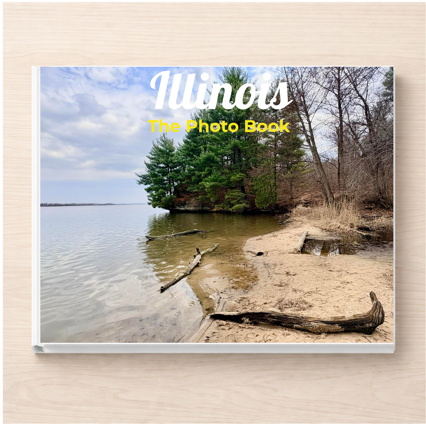 Illinois: The Photo Book