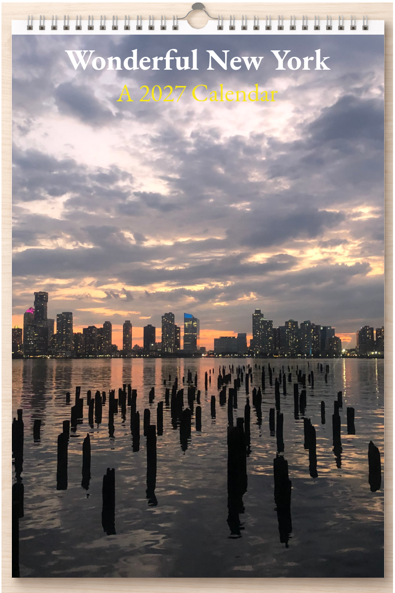 Wonderful New York: A 2027 Calendar