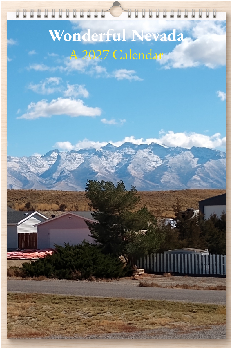 Wonderful Nevada: A 2027 Calendar