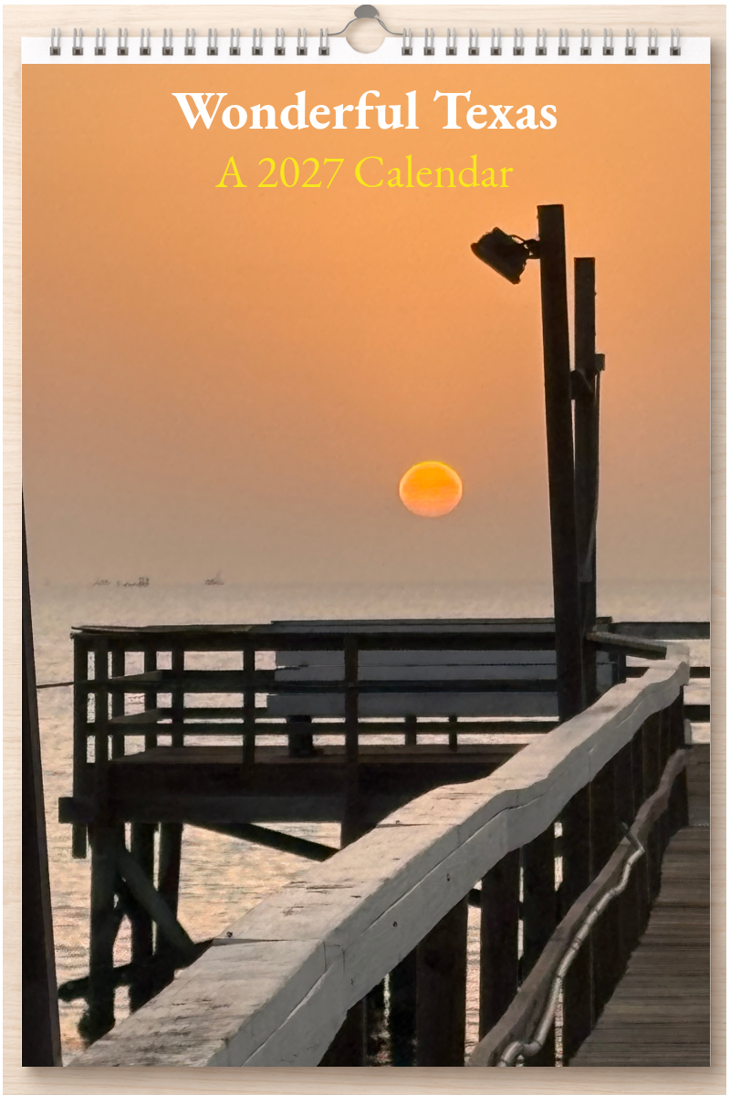 Wonderful Texas: A 2027 Calendar