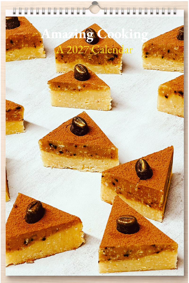 Amazing Cooking: A 2027 Calendar