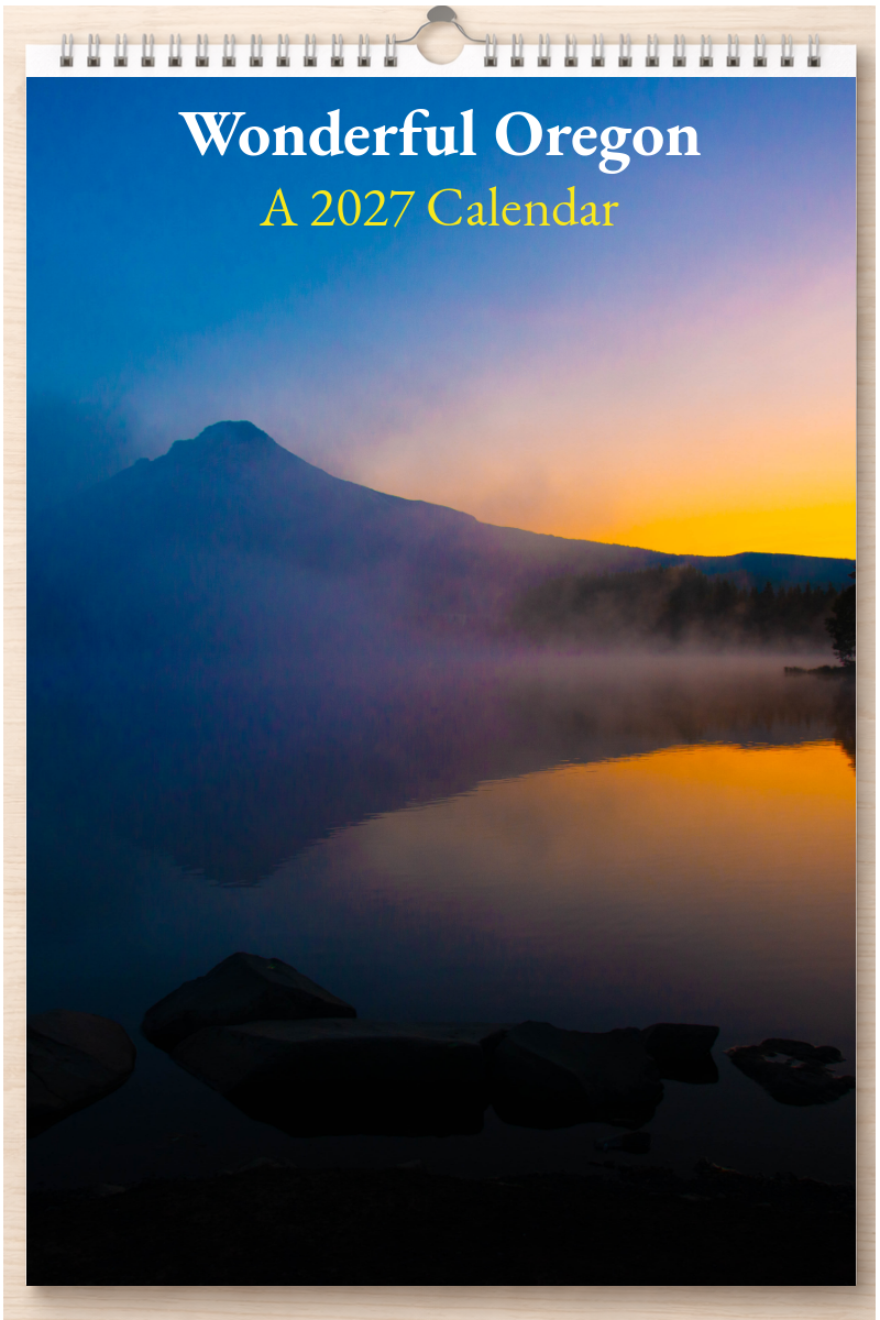 Wonderful Oregon: A 2027 Calendar