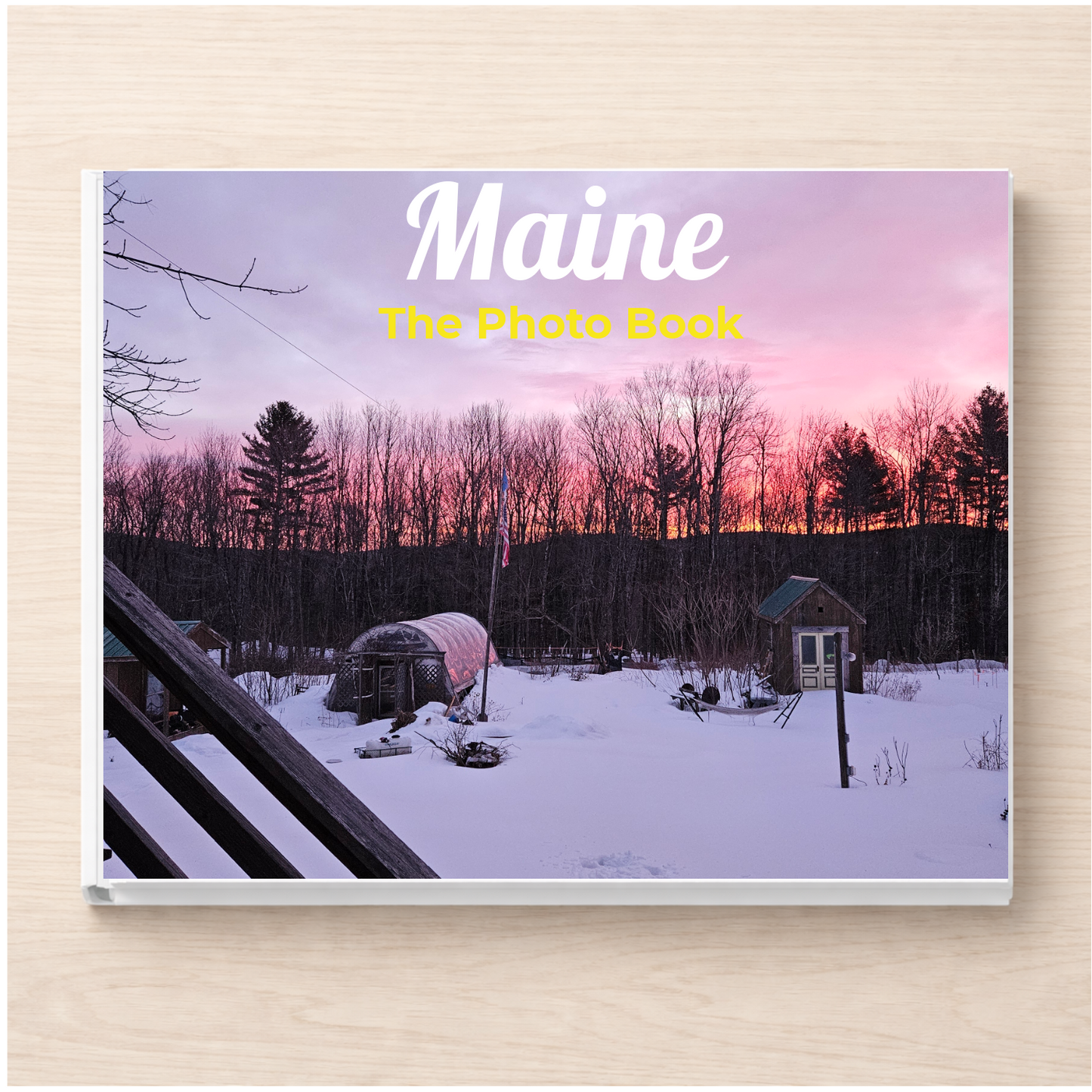 Maine: The Photo Book